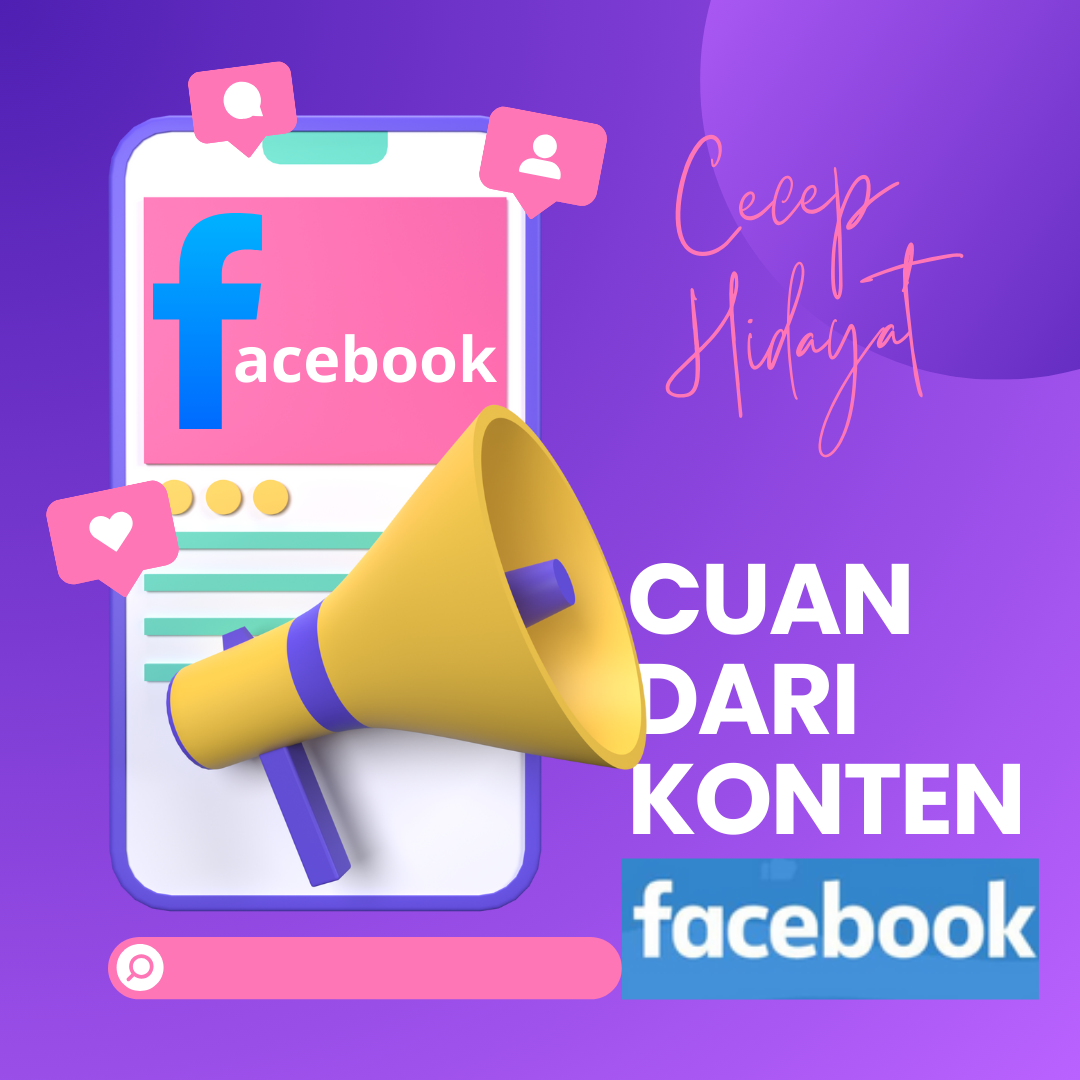 Cuan dari Konten Facebook