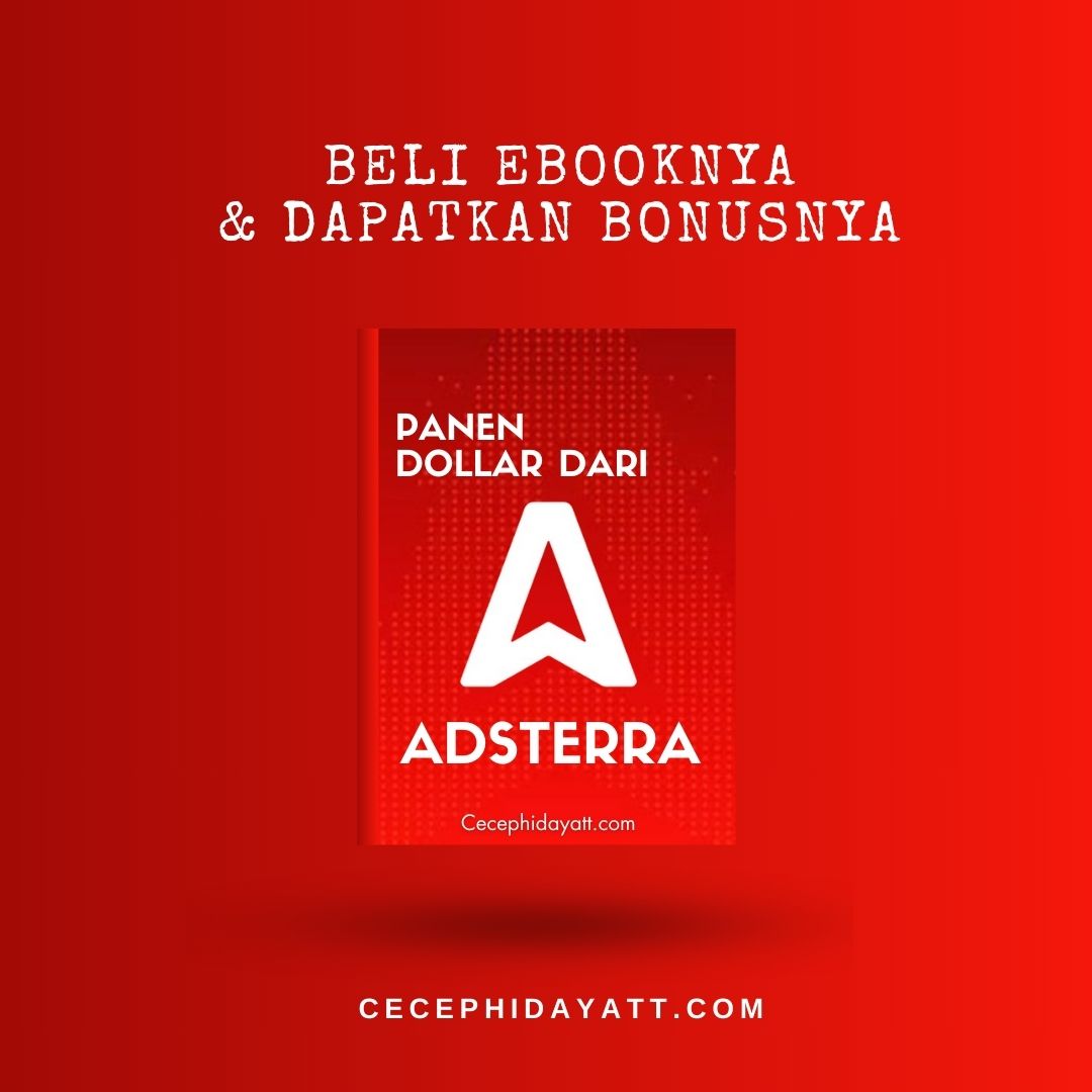 Panen Dolar dari Adsterra